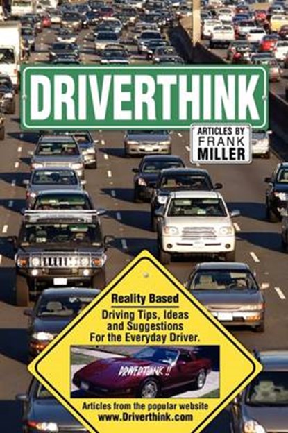 Driverthink, MILLER,  Frank - Paperback - 9781598589849