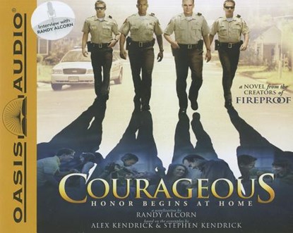 Courageous, Randy Alcorn ; Alex Kendrick ; Stephen Kendrick - AVM - 9781598599695
