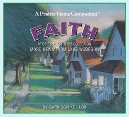 Faith, KEILLOR,  Garrison - AVM - 9781598876062