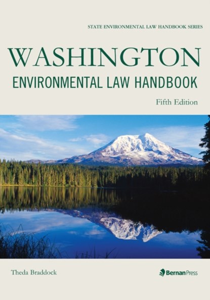 Washington Environmental Law Handbook, Theda Braddock - Paperback - 9781598887501
