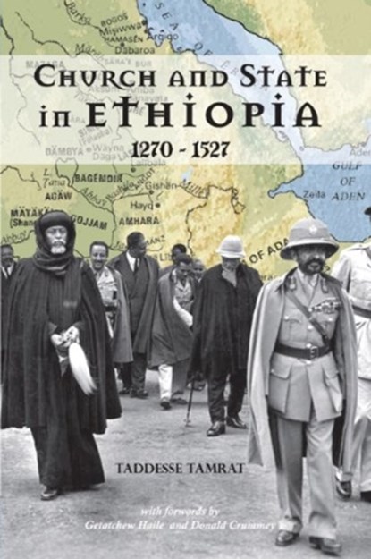 Church and State in Ethiopia, Taddesse Tamrat - Paperback - 9781599070391