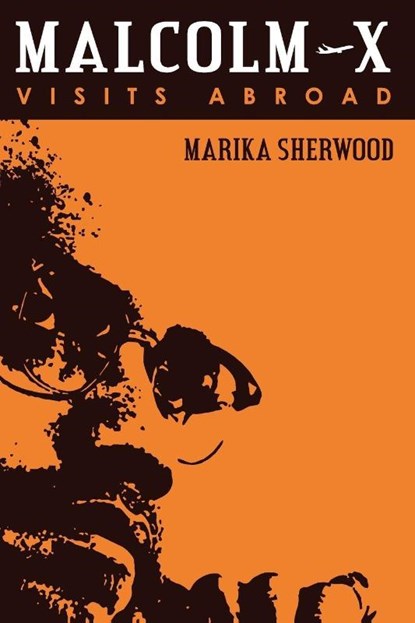 Malcolm X, Marika Sherwood - Paperback - 9781599070506