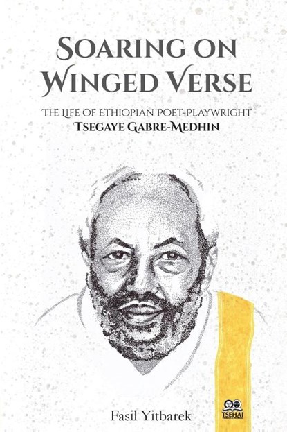 Soaring on Winged Verse, Fasil Yitbarek - Paperback - 9781599070568