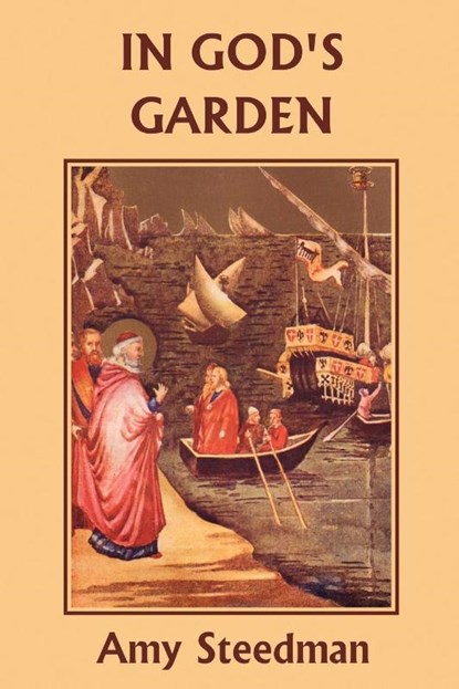 In God's Garden, Amy Steedman - Paperback - 9781599150321