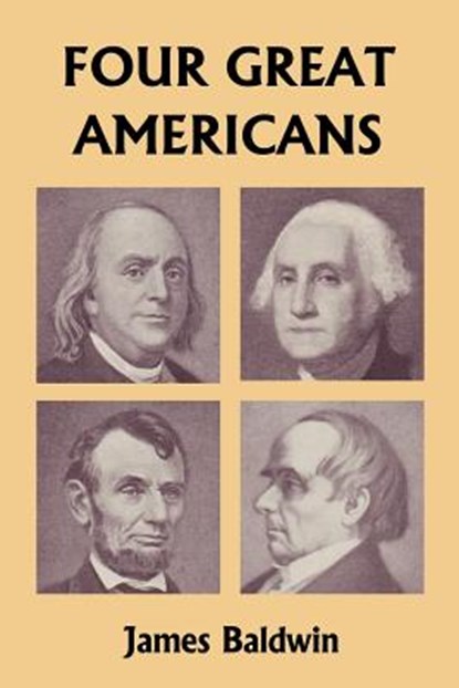 Four Great Americans, James Baldwin - Paperback - 9781599152196
