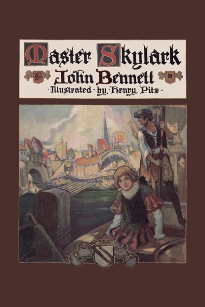 Master Skylark (Yesterday's Classics), John Bennett - Paperback - 9781599154138