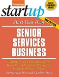 Start Your Own Senior Services Business | Charlene Entrepreneur Press ; Davis | 