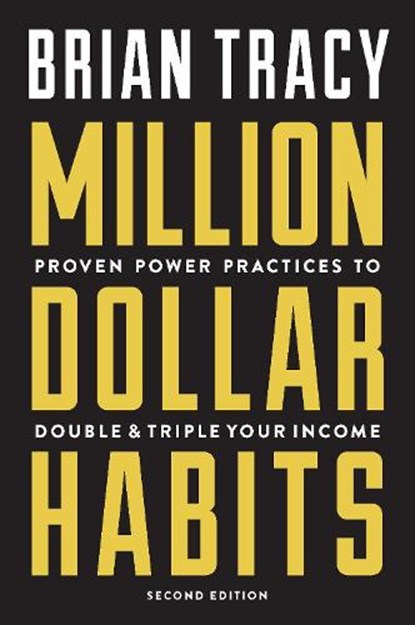 Million Dollar Habits, Brian Tracy - Paperback - 9781599186146