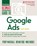 Ultimate Guide to Google Ads, Perry Marshall ; Mike Rhodes ; Bryan Todd - Paperback - 9781599186733