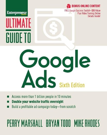 Ultimate Guide to Google Ads, Perry Marshall ; Mike Rhodes ; Bryan Todd - Paperback - 9781599186733