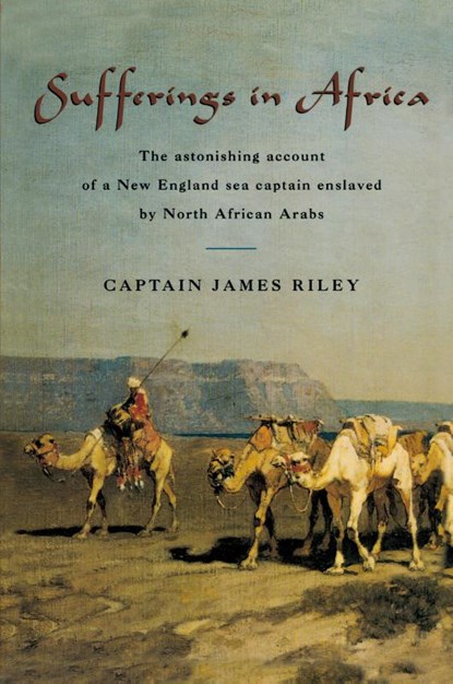 Sufferings in Africa, James Riley - Paperback - 9781599212111