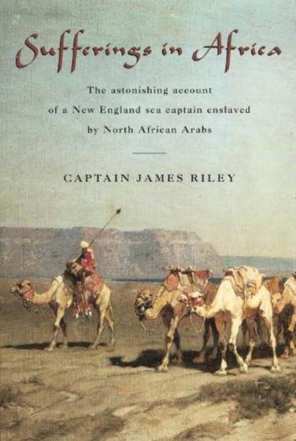 Sufferings in Africa, James Riley - Paperback - 9781599212111