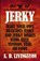 Jerky, A. D. Livingston - Paperback - 9781599219844