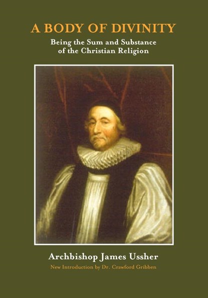 A Body of Divinity, James Ussher - Paperback - 9781599251189