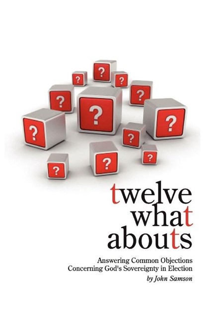 Twelve What Abouts, John Samson - Paperback - 9781599252766
