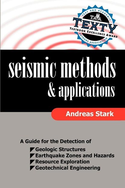 Seismic Methods and Applications, Andreas Stark - Paperback - 9781599424439