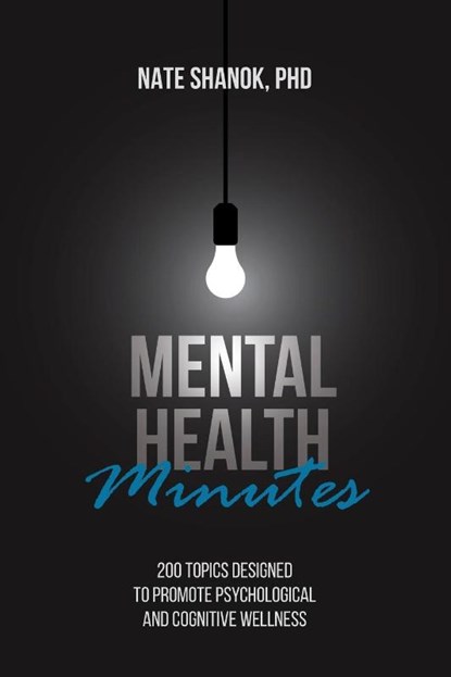 Mental Health Minutes, Nate Shanok - Paperback - 9781599427607