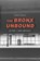 The Bronx Unbound, Angelo Zeolla - Paperback - 9781599541952