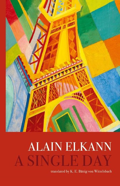 A Single Day, Alain Elkann - Paperback - 9781599542119