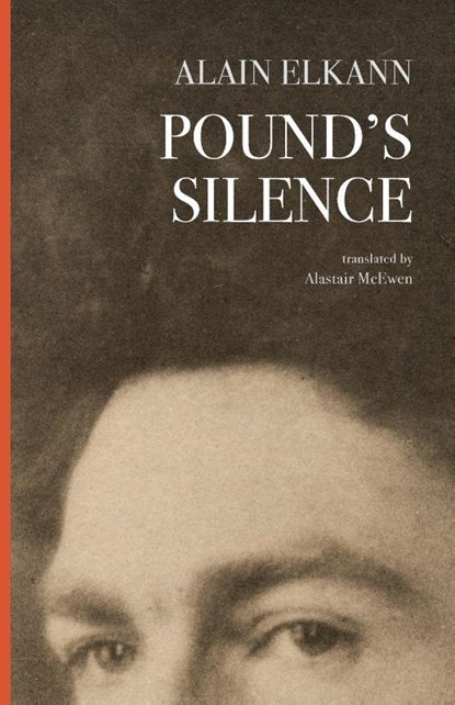Pound's Silence, Alain Elkann - Paperback - 9781599542362