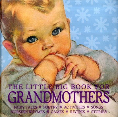 The Little Big Book for Grandmothers, revised edition, Alice Wong ; Lena Tabori - Gebonden - 9781599620688