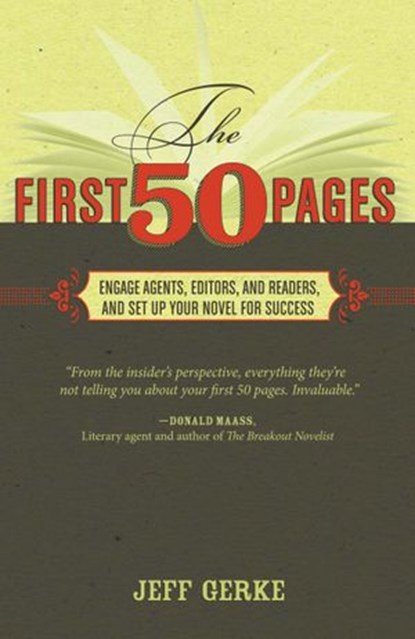 The First 50 Pages, Jeff Gerke - Ebook - 9781599632872
