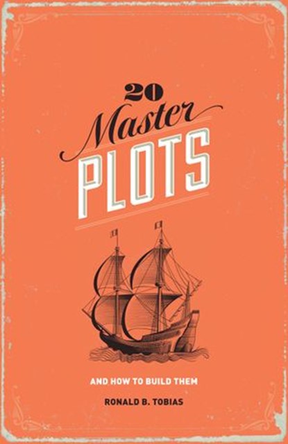 20 Master Plots, Ronald B. Tobias - Ebook - 9781599635392