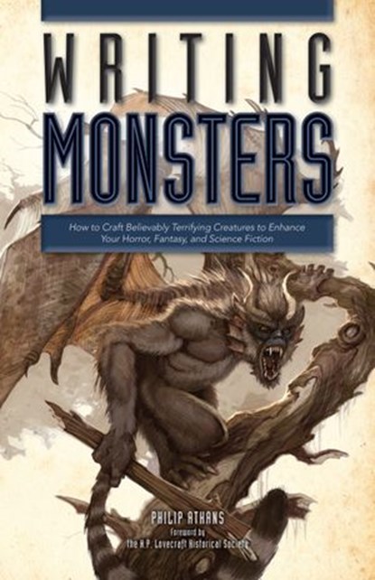 Writing Monsters, Philip Athans - Ebook - 9781599638126