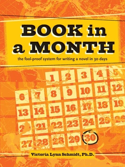 Book In a Month [new-in-paperback], VICTORIA LYNN,  Ph.D. Schmidt - Paperback - 9781599639888