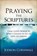 Praying The Scriptures, Judson Cornwall - Paperback - 9781599792910