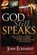 God Still Speaks, John Eckhardt - Paperback - 9781599794754