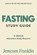 Fasting Study Guide, Jentezen Franklin - Paperback - 9781599797687