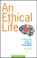 An Ethical Life, KYTE,  Richard - Paperback - 9781599820743
