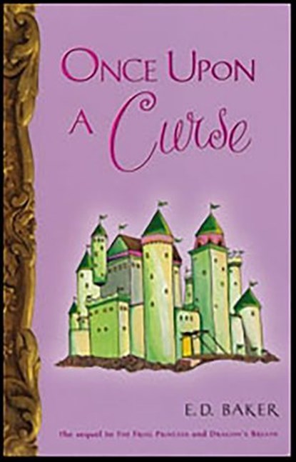 Once Upon a Curse, E.D. Baker - Ebook - 9781599904009