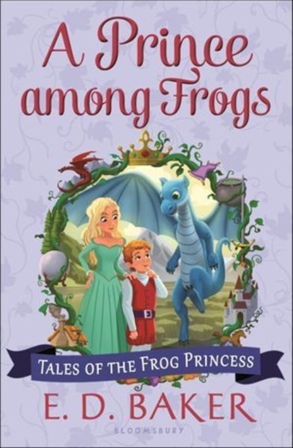 A Prince among Frogs, E.D. Baker - Ebook - 9781599906393