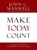 Make Today Count, John C. Maxwell - Gebonden - 9781599950815