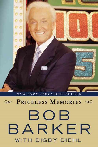 Priceless Memories, Bob Barker - Gebonden - 9781599951355