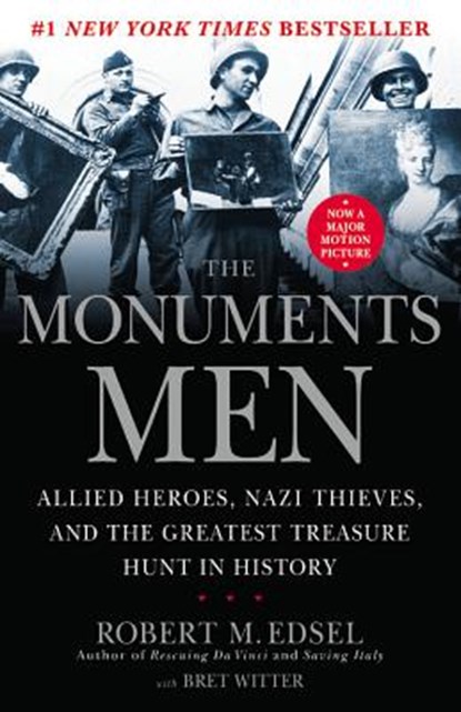 The Monuments Men, Robert M. Edsel - Paperback - 9781599951508