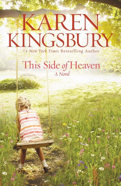 This Side of Heaven, Karen Kingsbury - Paperback - 9781599956787