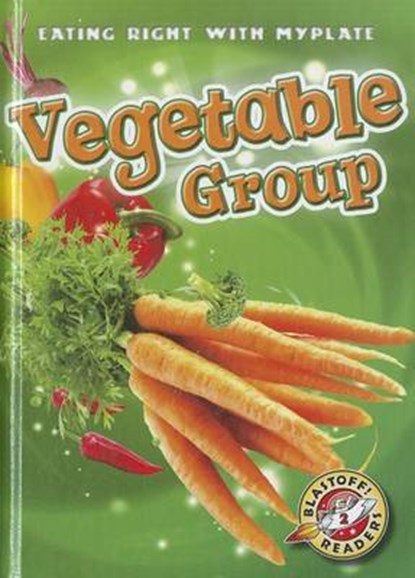 Vegetable Group, BORGERT-SPANIOL,  Megan - Gebonden - 9781600147609