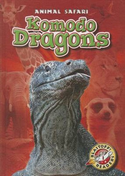 Komodo Dragons, BORGERT-SPANIOL,  Megan - Gebonden - 9781600149672
