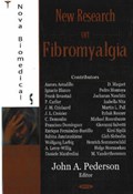 New Research on Fibromyalgia | John A Pederson | 