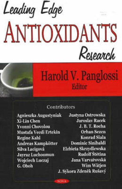 Leading Edge Antioxidants Research, PANGLOSSI,  Harold V - Gebonden - 9781600212741