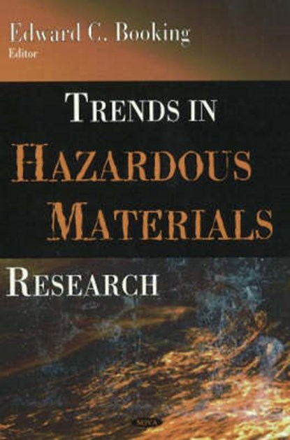 Trends in Hazardous Materials Research, BOOKING,  Edward C - Gebonden - 9781600213359