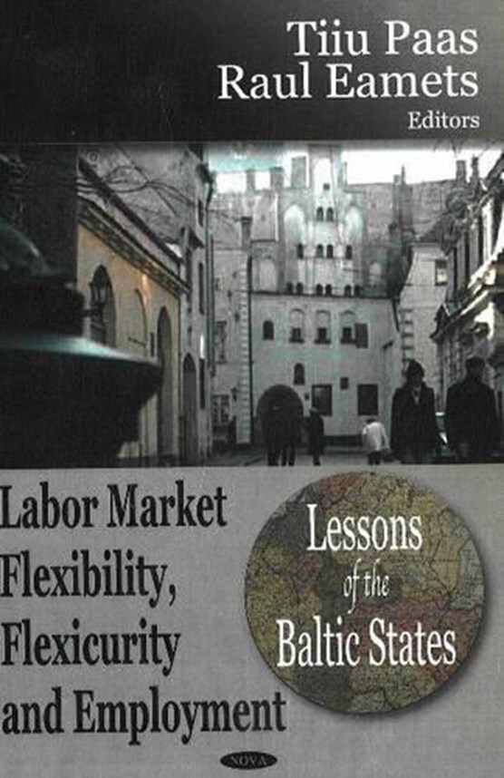Labor Market Flexibility, Flexicurity & Employment