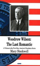 Woodrow Wilson | Mary Stockwell | 