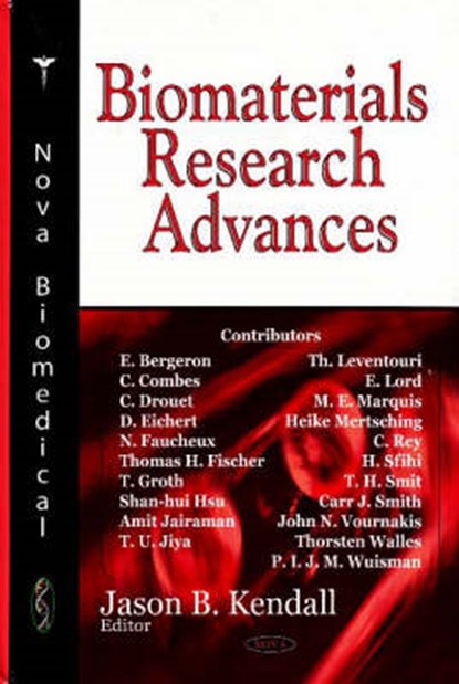 Biomaterials Research Advances, KENDALL,  Jason B - Gebonden - 9781600218927