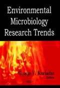 Environmental Microbiology Research Trends | Laura B Ivanova | 