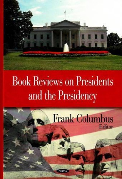 Book Reviews on Presidents & the Presidency, COLUMBUS,  Frank - Gebonden - 9781600219535