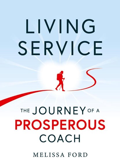 Living Service, Melissa Ford - Paperback - 9781600250767